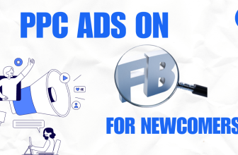 How To Run Incredible PPC Ads on Facebook for Newbies in 2024